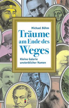 Böhm |  Träume am Ende des Weges | Buch |  Sack Fachmedien