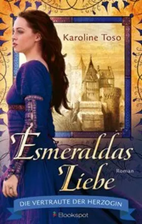Toso |  Esmeraldas Liebe | eBook | Sack Fachmedien