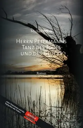 Böhm |  Herrn Petermanns Tanz des Todes und des Glücks | eBook | Sack Fachmedien