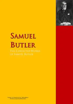 Butler |  The Collected Works of Samuel Butler | eBook | Sack Fachmedien