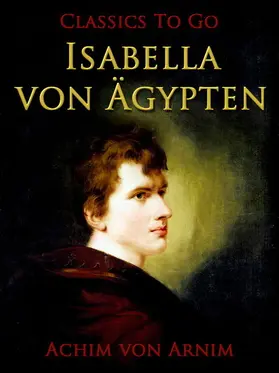 Arnim |  Isabella von Ägypten | eBook | Sack Fachmedien