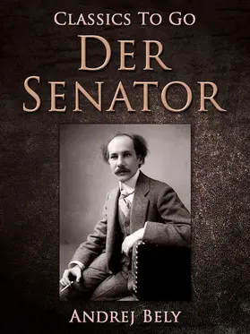 Belyj |  Der Senator | eBook | Sack Fachmedien