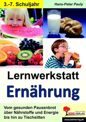Pauly | Lernwerkstatt Ernährung | E-Book | www2.sack.de