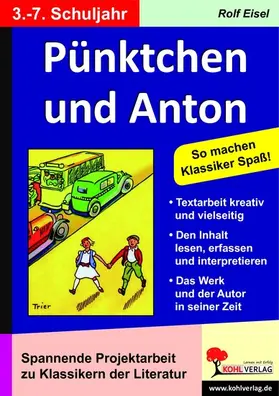 Eisel |  Pünktchen und Anton - Literaturseiten | eBook | Sack Fachmedien