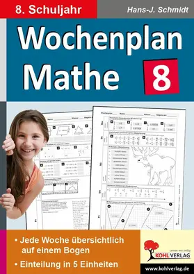 Schmidt | Wochenplan Mathe / Klasse 8 | E-Book | www2.sack.de