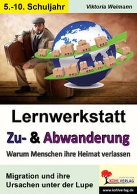 Weimann |  Lernwerkstatt Zu- & Abwanderung | Buch |  Sack Fachmedien