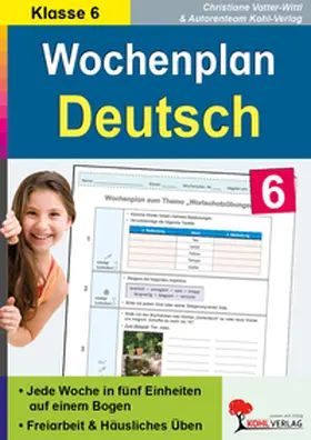 Vatter-Wittl |  Wochenplan Deutsch 6 | Buch |  Sack Fachmedien