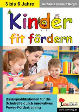 Berger |  Kinder fit fördern | Buch |  Sack Fachmedien