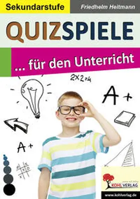 Heitmann |  Quizspiele für den Unterricht | Buch |  Sack Fachmedien