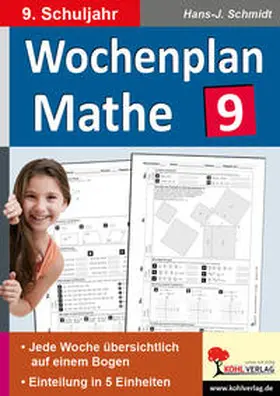 Schmidt |  Wochenplan Mathe / Klasse 9 | Buch |  Sack Fachmedien
