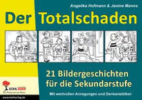Hofmann / Manns |  Der Totalschaden | eBook | Sack Fachmedien