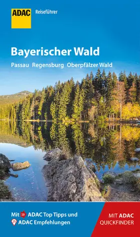 Weindl / Becker |  ADAC Reiseführer Bayerischer Wald | eBook | Sack Fachmedien