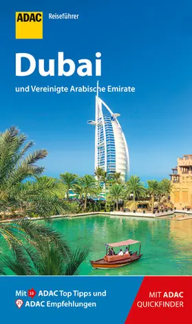 Neuschäffer / Schnurrer |  ADAC Reiseführer Dubai und Vereinigte Arabische Emirate | eBook | Sack Fachmedien