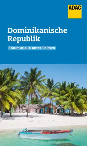 Rössig |  ADAC Reiseführer Dominikanische Republik | eBook | Sack Fachmedien