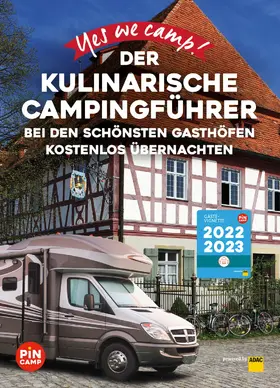 Reiseführer |  Yes we camp! Der kulinarische Campingführer | eBook | Sack Fachmedien