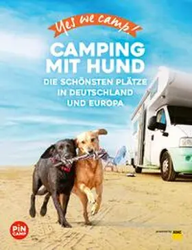 Lammert / Mandler-Saul |  Yes we camp! Camping mit Hund | eBook | Sack Fachmedien