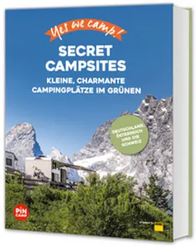 Blank / Hahnfeldt / Model |  Yes we camp! Secret Campsites | Buch |  Sack Fachmedien