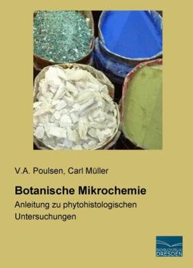 Poulsen / Müller |  Botanische Mikrochemie | Buch |  Sack Fachmedien