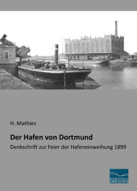 Mathies |  Der Hafen von Dortmund | Buch |  Sack Fachmedien