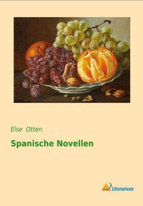 Otten |  Spanische Novellen | Buch |  Sack Fachmedien