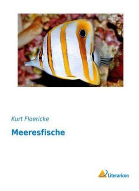 Floericke |  Meeresfische | Buch |  Sack Fachmedien