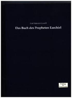 Cornill |  Das Buch des Propheten Ezechiel | Buch |  Sack Fachmedien