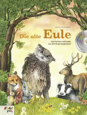 Schulze-Berndt |  Die alte Eule | Buch |  Sack Fachmedien