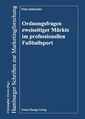  Ordnungsfragen zweiseitiger Märkte im professionellen Fußballsport | Buch |  Sack Fachmedien