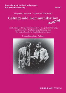 Rosner / Winheller |  Gelingende Kommunikation – revisited | Buch |  Sack Fachmedien