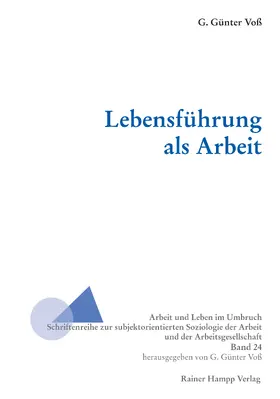 Voß |  Lebensführung als Arbeit | Buch |  Sack Fachmedien