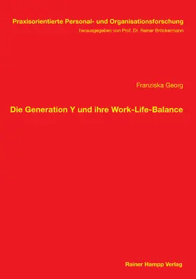 Georg |  Die Generation Y und ihre Work-Life-Balance | eBook | Sack Fachmedien