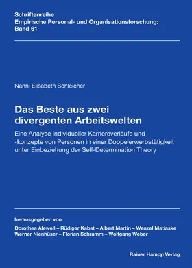 Schleicher |  Das Beste aus zwei divergenten Arbeitswelten | eBook | Sack Fachmedien