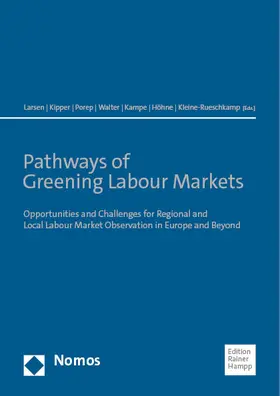 Larsen / Kipper / Porep |  Pathways of Greening Labour Markets | eBook | Sack Fachmedien