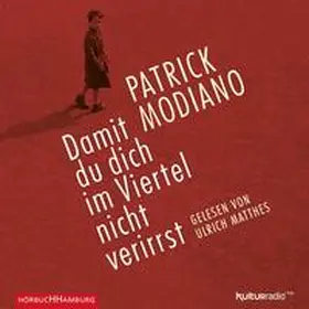 Modiano |  Damit du dich im Viertel nicht verirrst | Sonstiges |  Sack Fachmedien