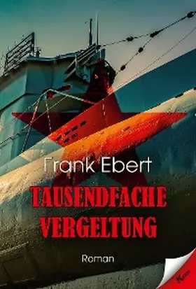 Ebert |  Tausendfache Vergeltung | eBook | Sack Fachmedien
