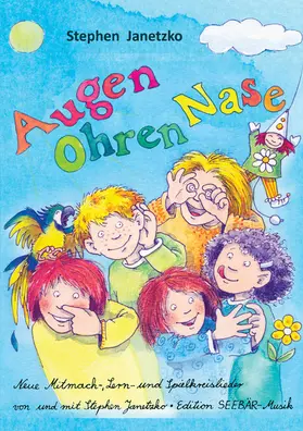 Janetzko |  Augen, Ohren, Nase - Das Liederbuch | eBook | Sack Fachmedien