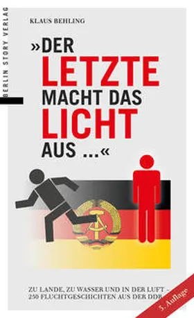 Behling |  Der Letzte macht das Licht aus ... | Buch |  Sack Fachmedien