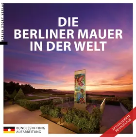 Kaminsky |  Die Berliner Mauer in der Welt | eBook | Sack Fachmedien