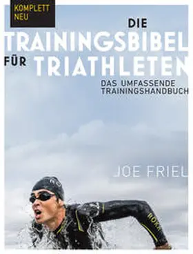 Friel / Sprehe |  Die Trainingsbibel für Triathleten | eBook | Sack Fachmedien