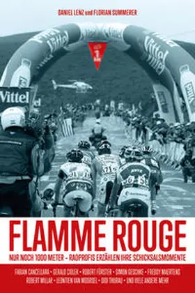 Lenz / Summerer |  Flamme Rouge | Buch |  Sack Fachmedien