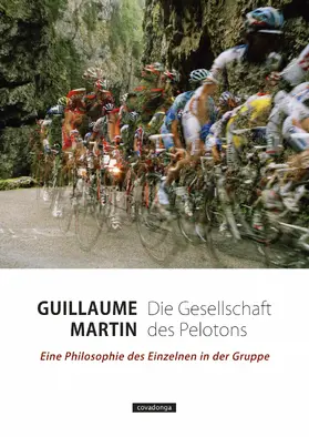 Martin |  Die Gesellschaft des Pelotons | eBook | Sack Fachmedien