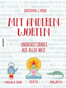 Moore |  Mit anderen Worten | Buch |  Sack Fachmedien