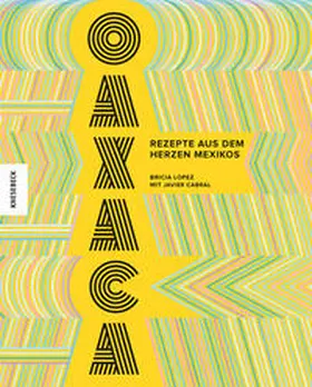 Lopez / Cabral |  Oaxaca | Buch |  Sack Fachmedien
