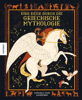 Ward |  Eine Reise durch die griechische Mythologie | Buch |  Sack Fachmedien