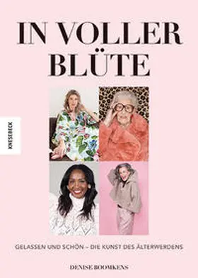 Boomkens |  In voller Blüte | Buch |  Sack Fachmedien