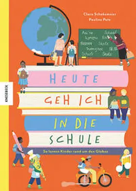 Schaksmeier |  Heute geh ich in die Schule | Buch |  Sack Fachmedien