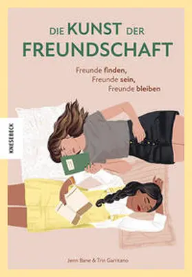 Bane / Garritano |  Die Kunst der Freundschaft | Buch |  Sack Fachmedien