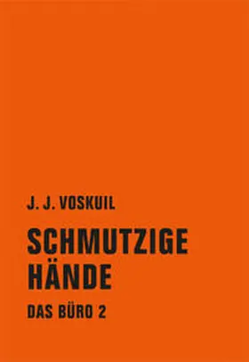 Voskuil | Das Büro 02 | Buch | 978-3-95732-007-0 | www2.sack.de