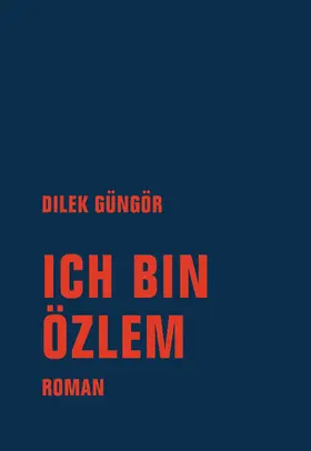 Güngör |  Ich bin Özlem | eBook | Sack Fachmedien
