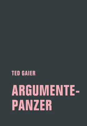 Gaier |  Argumentepanzer | Buch |  Sack Fachmedien
